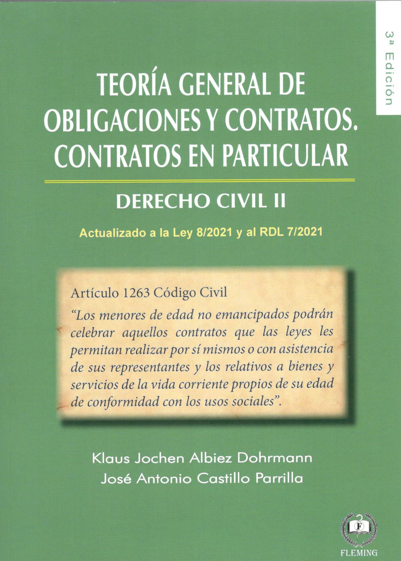 TEORIA GENERAL DE OBLIGACIONES Y CONTRATOS. CONTRATOS EN PARTICULAR. DERECHO CIVIL II